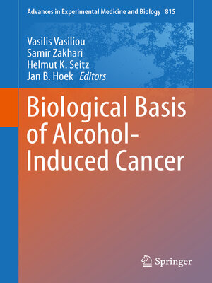 cover image of Biological Basis of Alcohol-Induced Cancer